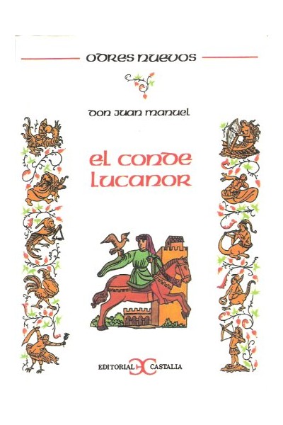 El Conde Lucanor - Juan Manuel.